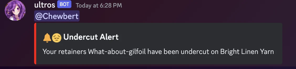 Discord message from the Ultros bot warning that a retainer has been undercut on an item
